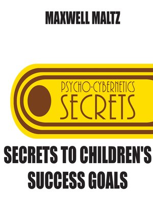 cover image of Secrets to Children's Success Goals